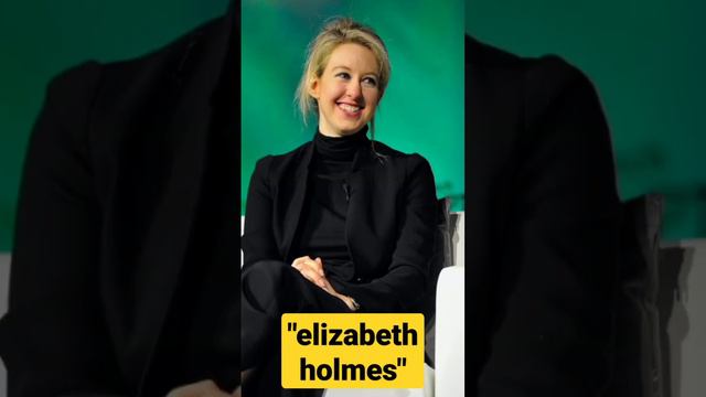 elizabeth holmes