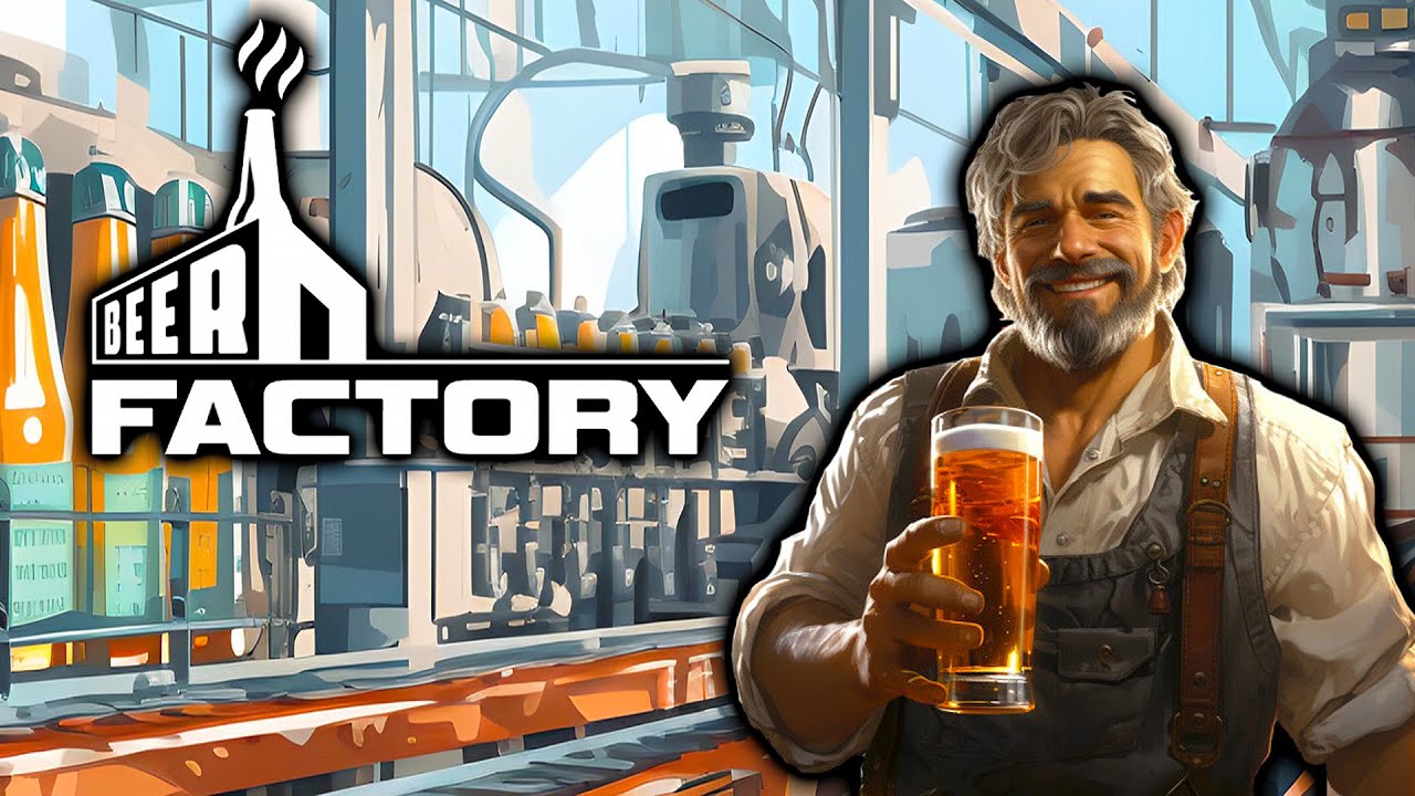 Beer Factory Prologe
