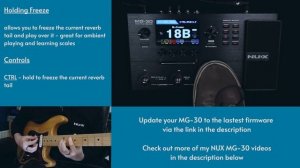 NUX - MG-30 - Reverb Freeze - New Firmware Update!