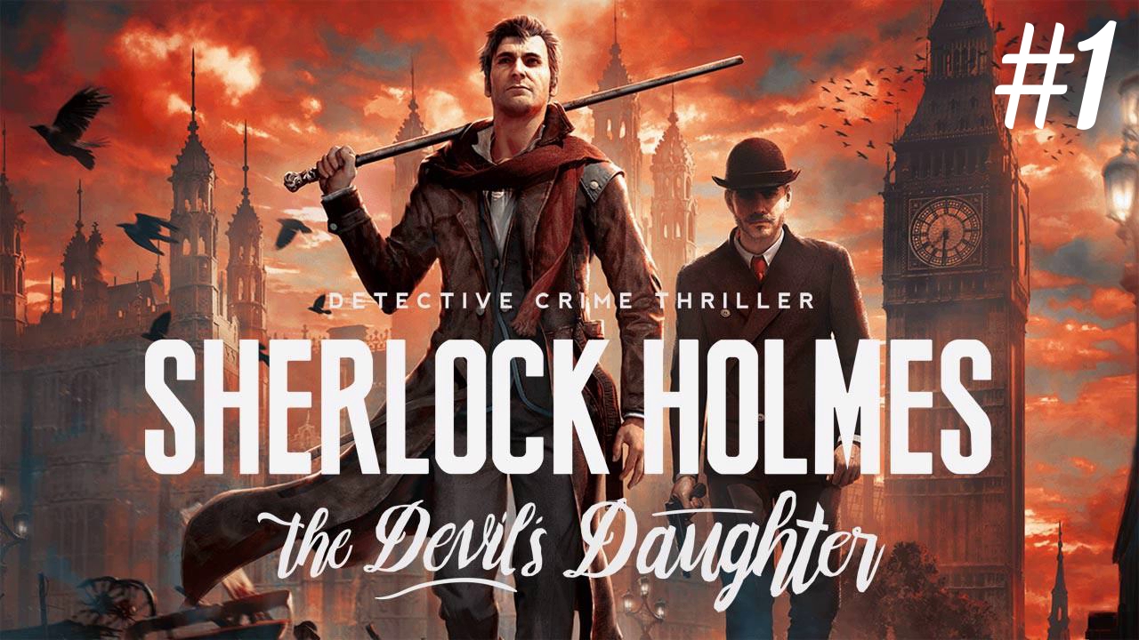 Sherlock holmes the devil s daughter стим (120) фото