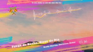 Ricky Martin, Christian Nodal - Fuego de Noche, Nieve de Día ( Letra/Lyrics )