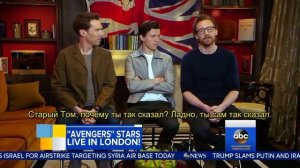 Benedict Cumberbatch, Tom Hiddleston and Tom Holland dish on 'Avengers׃ Infinity War' RUS SUB