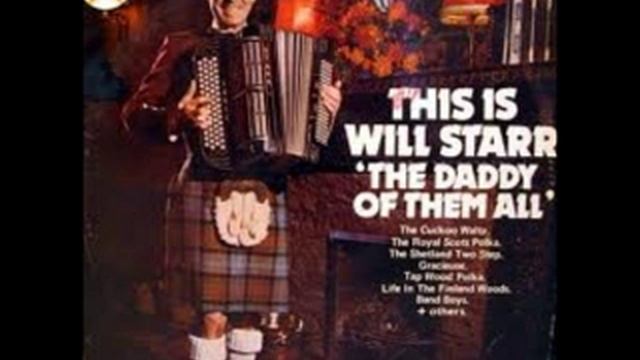 This Is Will Starr ' The Daddy Of Them All ' Side One. смотреть онлайн