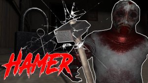 Hamer - Молот - Хоррор игра 2021 - Внук Grenny - Обзор - Полное прохождение