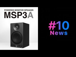 Quick News #10. Yamaha MSP3A | Мини-синтезаторы | Cymatics Diablo
