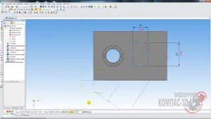 КОМПАС 3D | Как сделать резьбу в 3d модели