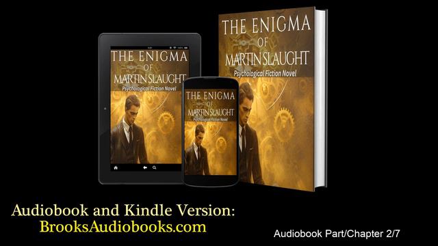 Part 2/7 Audiobook: "The Enigma of Martin Slaught", psychological fiction / gothic fiction novel. смотреть онлайн
