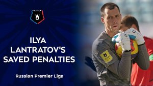 Ilya Lantratov's saved penalties | RPL 2021/22
