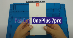 Разбираем смартфон OnePlus 7 Pro teardown smartphone.mp4