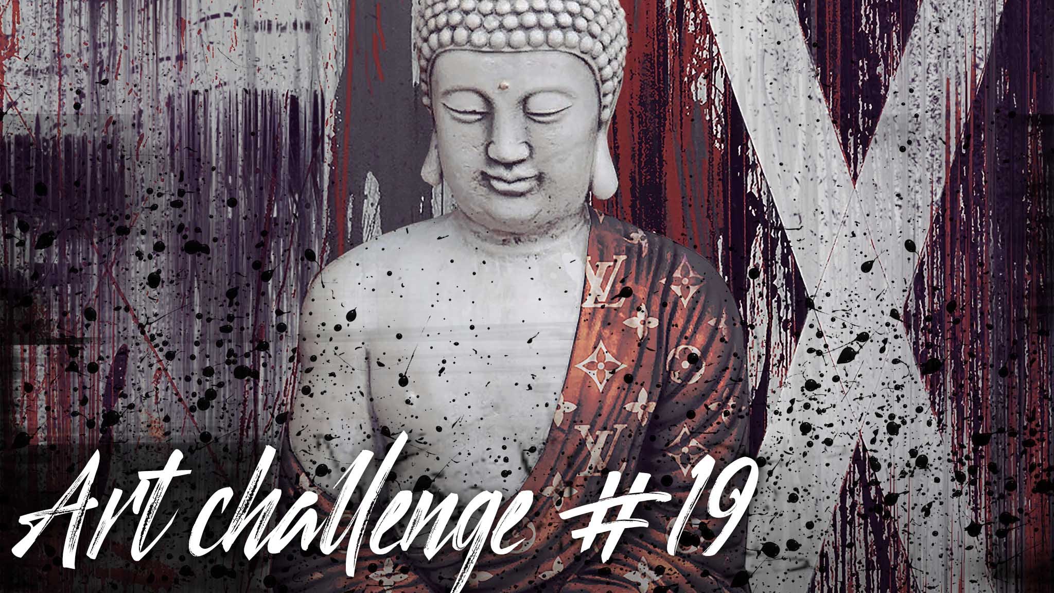 АРТ челлендж 19 день | Digital art  ART CHALLENGE | Buddha | LOUIS VUITTON | day #19