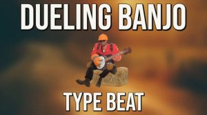 (1 HOUR) TF2 Dueling Banjo Type Beat