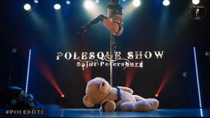 POLESQUE SHOW 2021 | EXOTIC SHOW ART - Elena Druzhinina, Moscow