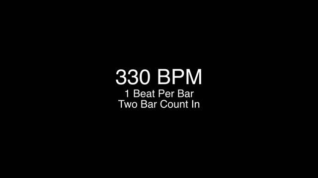 330 BPM: 1 Beat Per Bar смотреть онлайн
