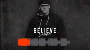 LIRANOV - Believe