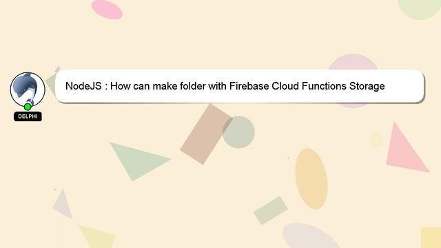 NodeJS : How can make folder with Firebase Cloud Functions Storage