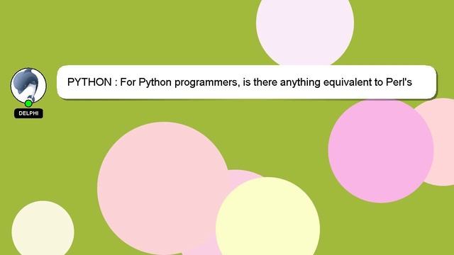 PYTHON : For Python programmers, is there anything equivalent to Perl's CPAN?
