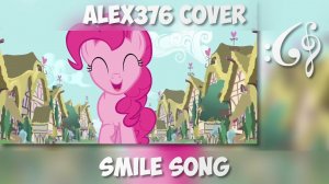 My Little Pony: Friendship is Magic - "The Smile Song" (Alex376 Cover)