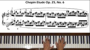 Chopin Etude Op. 25, No. 6 in G-sharp Minor Piano Tutorial
