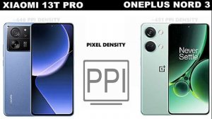 Xiaomi 13T Pro vs OnePlus Nord 3