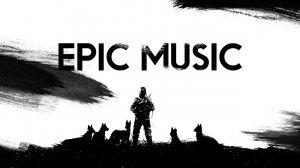 Эпическая музыка без авторских прав. Best epic music mix. Эпичная музыка без ап.