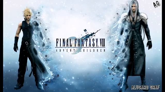 Final Fantasy VII Advent Children Music 09 - Sing - Песнь [AG]