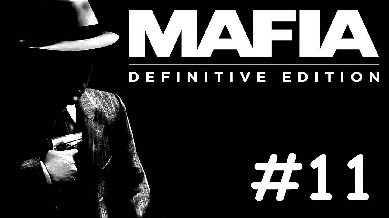 Mafia Definitive Edition прохождение # визит к толстосумам [11]