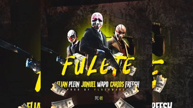 Carlos Fressh - Fulete Ft Yonuel Ft Elían Plein смотреть онлайн