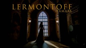 LERMONTOFF - Tamara