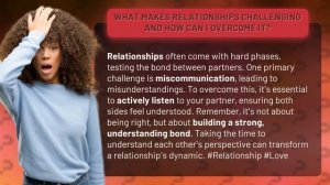 What Makes Relationships Challenging and How Can I Overcome It?