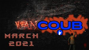 ⟨18+⟩ WanCOUB - March 2021