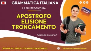 APOSTROFO - TRONCAMENTO - ELISIONE nella grammatica italiana. Teoria + Esempi .