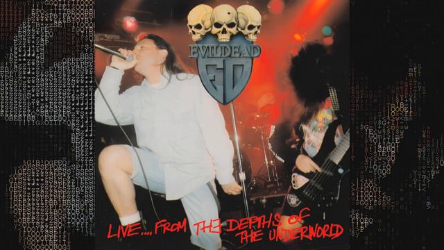 Evildead - Live... From The Depths Of The Underworld (1992, Live)