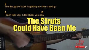 The Struts - Could Have Been Me Guitar Chords cover