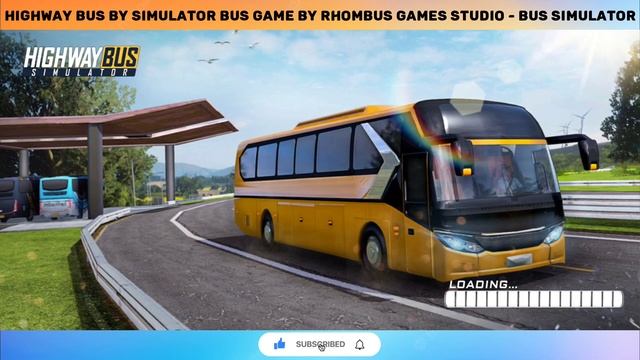 Highway Bus Simulator Bus Game By Rhombus Games Studio - Bus Simulator - Part 1 смотреть онлайн