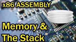 x86 Assembly Crash Course: Memory and the Stack