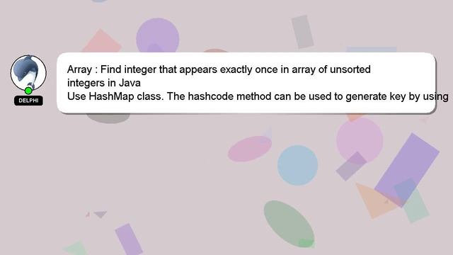 Array : Find integer that appears exactly once in array of unsorted integers in Java смотреть онлайн