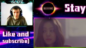 BLACKPINK – Stay / Реакция by GleiZ (K-POP)