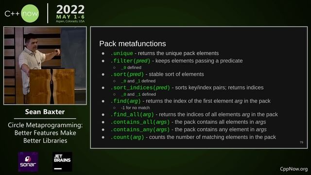 Circle Metaprogramming: Better Features Make Better Libraries - Sean Baxter - CppNow 2022