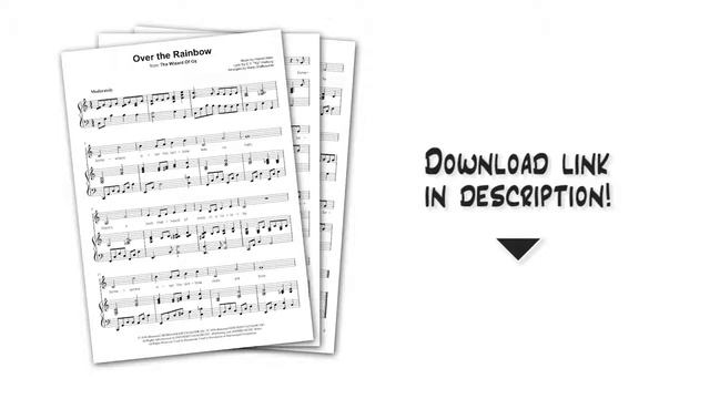 Over the Rainbow from The Wizard Of Oz - Piano Sheet Music