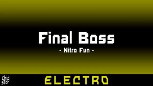 Nitro Fun - Final Boss | 1 HOUR | ◄Electro►