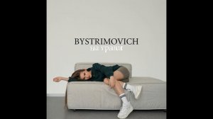 BYSTRIMOVICH - На грани