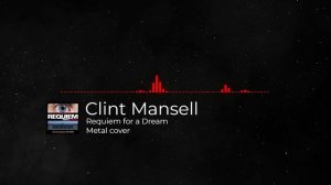 Clint Mansell - Requiem for a Dream (Metal cover)