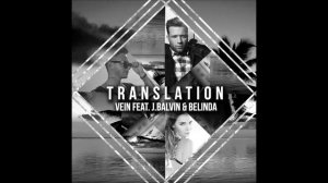 David Jones, Vein Feat  J Balvin & Belinda - Translation (Eliud Onofre Extended Heya Mix)