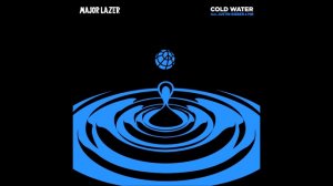 Major Lazer Feat Justin Bieber - Cold Water