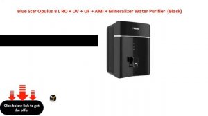 Blue Star Opulus 8 L RO + UV + UF + AMI + Mineralizer Water Purifier  Black