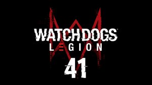 Watch Dogs: Legion - Лицо врага - Прохождение игры на русском [#41] | PC