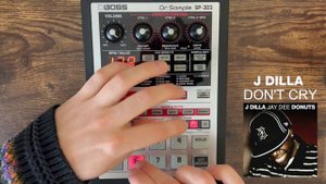 J Dilla "Don't Cry" recreation - Boss SP-303