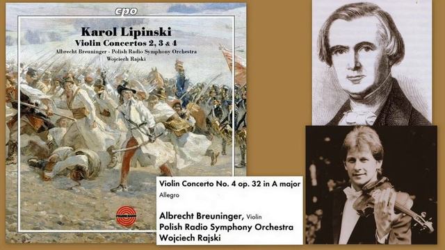 Karol Józef Lipiński: Violin Concerto No.4 Op.32 in A Major, Albrecht Breuninger (violin) смотреть онлайн