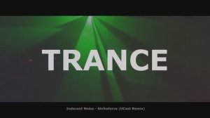 Uplifting TRANCE - most powerful tracks