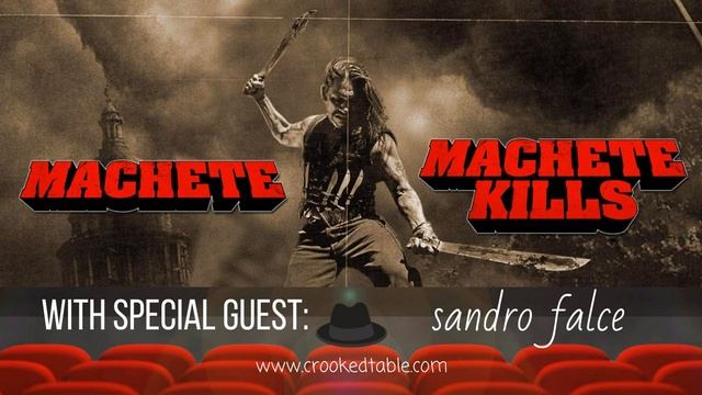 Machete and Machete Kills featuring Sandro Falce